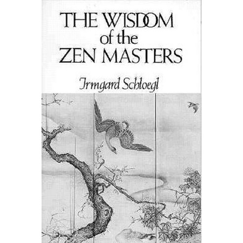 The Wisdom of the Zen Masters Paperback, New Directions Publishing Corporation