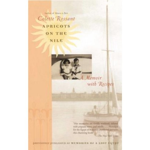 Apricots on the Nile: A Memoir with Recipes Paperback, Washington Square Press