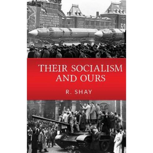 Their Socialism and Ours Paperback, Createspace