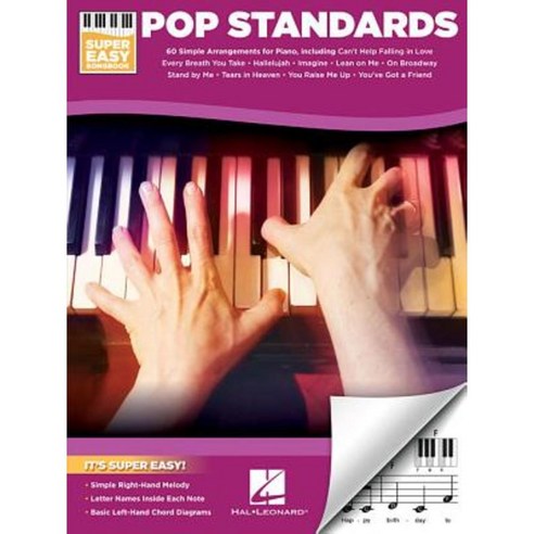 Pop Standards - Super Easy Songbook Paperback, Hal Leonard Publishing Corporation