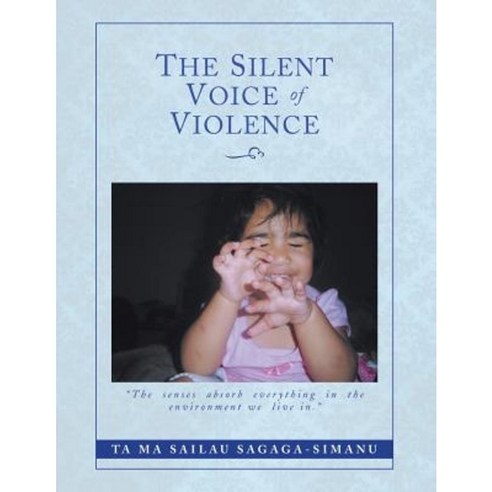 The Silent Voice of Violence Paperback, Xlibris