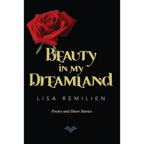 Beauty in My Dreamland Paperback, Lisa Remilien