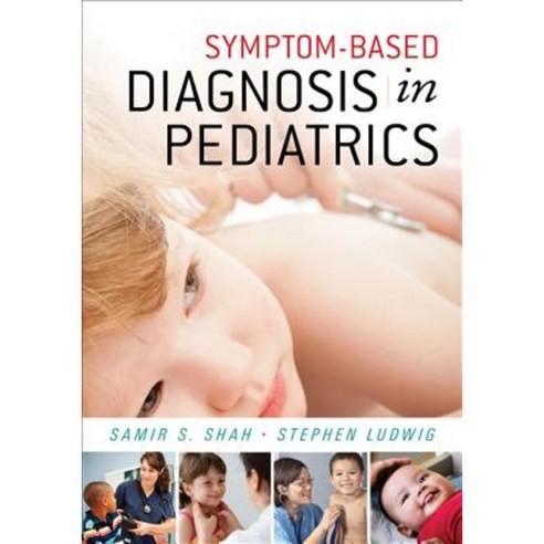 Symptom-Based Diagnosis in Pediatrics (Chop Morning Report) Paperback, McGraw-Hill Education / Medical