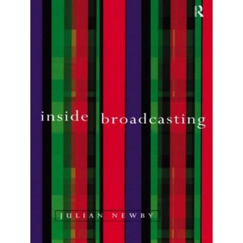 Inside Broadcasting Paperback, Routledge
