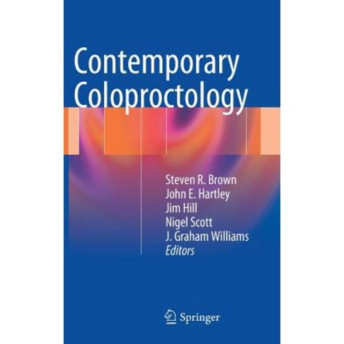 Contemporary Coloproctology Hardcover, Springer