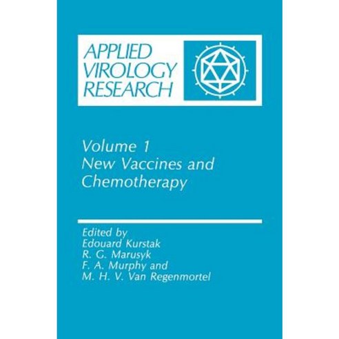 Applied Virology Research: New Vaccines and Chemotherapy: Volume 1 Hardcover, Springer