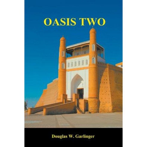 Oasis Two Paperback, Gts LLC