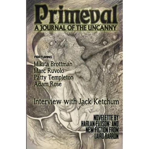 Primeval: A Journal of the Uncanny - Issue #1 Paperback, Blood Bound ...