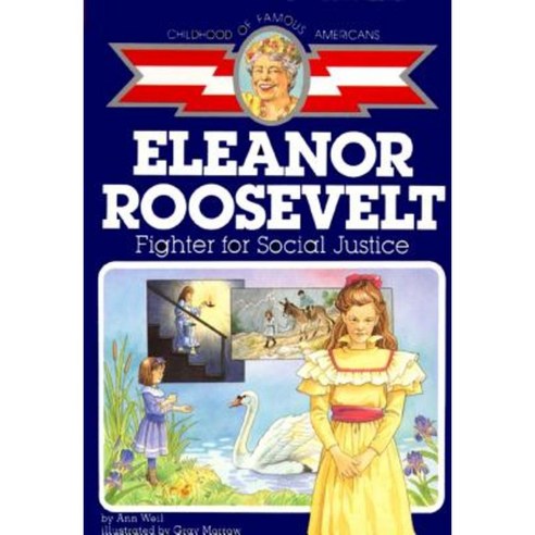 Eleanor Roosevelt: Fighter for Social Justice Paperback, Aladdin Paperbacks