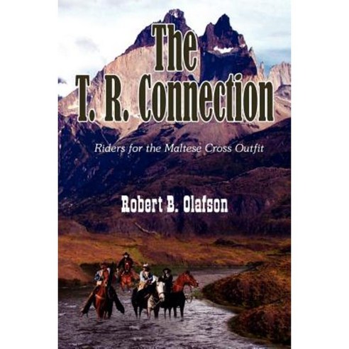 The T. R. Connection Paperback, Authorhouse