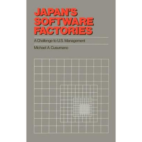 Japan''s Software Factories: A Challenge to U.S. Management Hardcover, Oxford University Press, USA