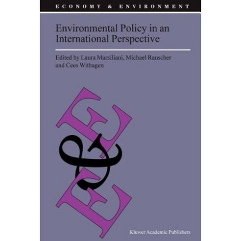 Environmental Policy in an International Perspective Paperback, Springer