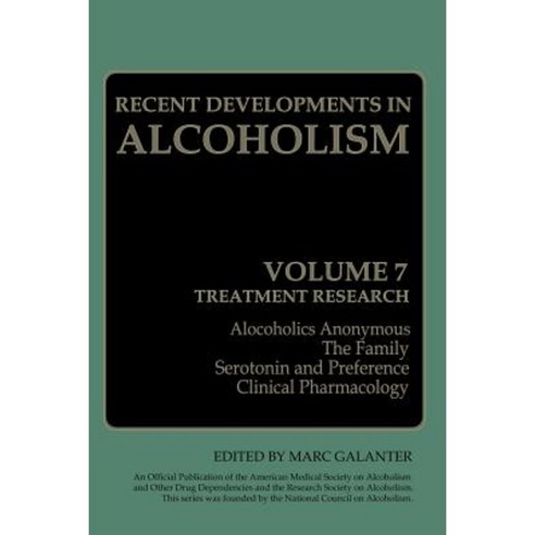 Recent Developments in Alcoholism: Treatment Research Paperback, Springer