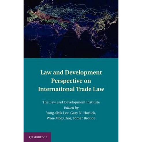 Law and Development Perspective on International Trade Law Paperback, Cambridge University Press