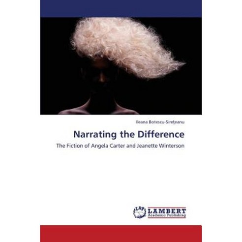 Narrating the Difference Paperback, LAP Lambert Academic Publishing
