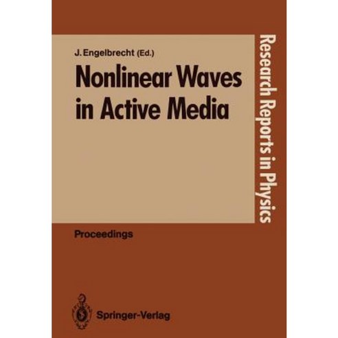 Nonlinear Waves in Active Media Paperback, Springer