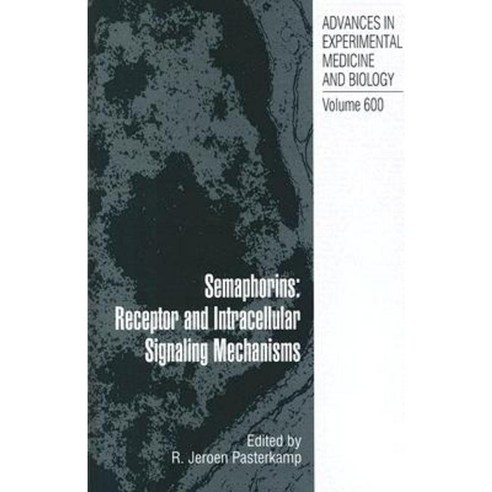 Semaphorins: Receptor and Intracellular Signaling Mechanisms Hardcover, Springer