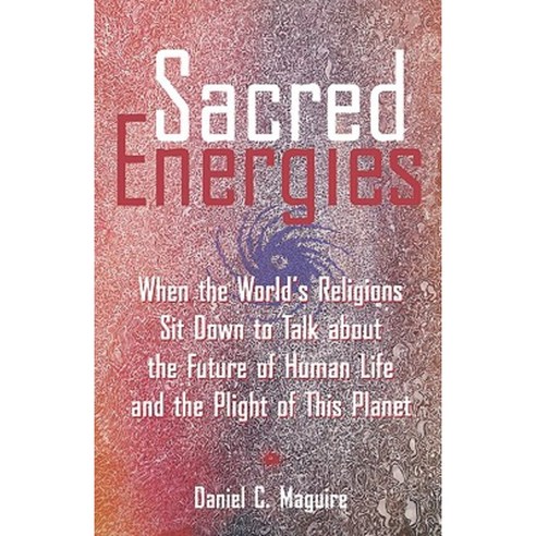 Sacred Energies Paperback, Augsburg Fortress Publishing