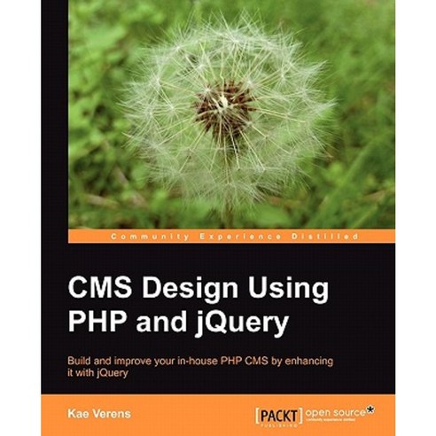 CMS Design Using PHP and Jquery Paperback, Packt Publishing