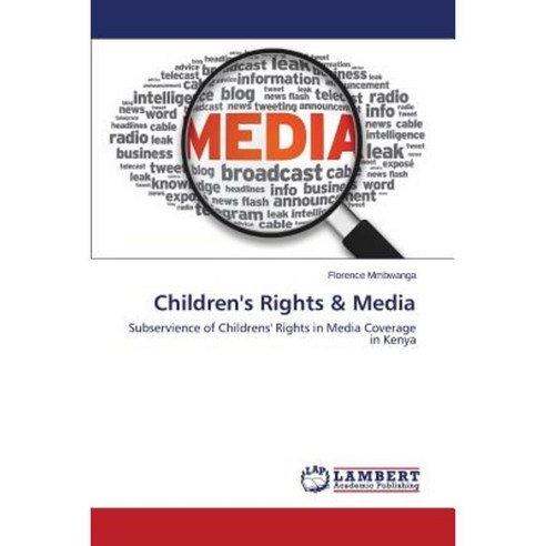 Children''s Rights & Media Paperback, LAP Lambert Academic Publishing