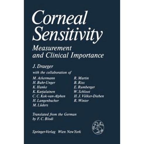 Corneal Sensitivity: Measurement and Clinical Importance Paperback, Springer
