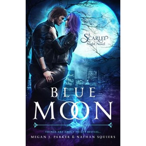 Blue Moon: A Scarlet Night Novel Paperback, Tiger Dynasty Publishing