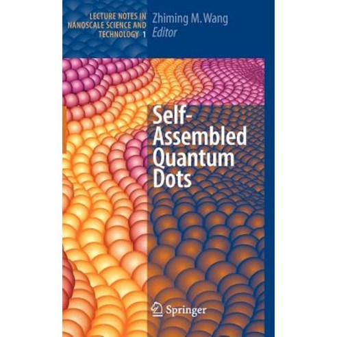 Self-Assembled Quantum Dots Hardcover, Springer
