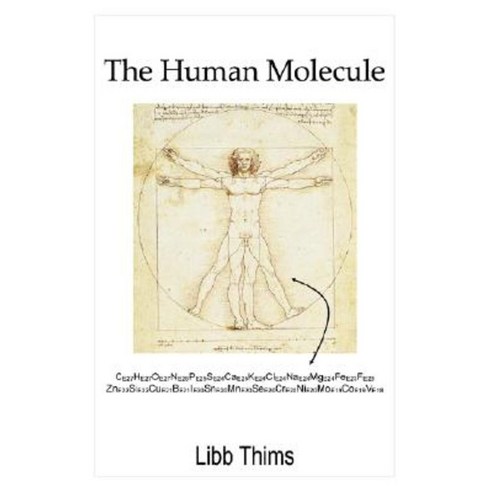 The Human Molecule Paperback, Lulu.com