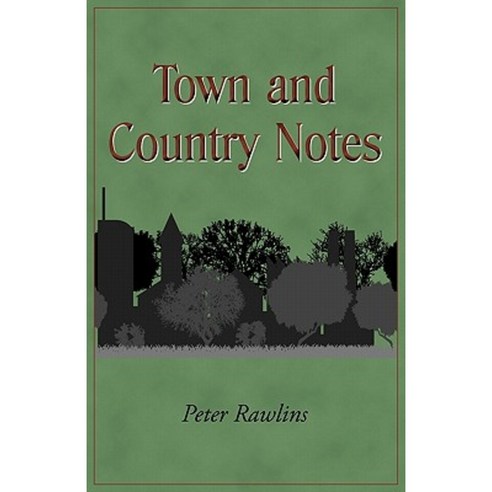 Town and Country Notes Paperback, New Generation Publishing