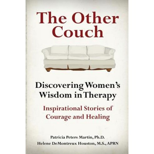 The Other Couch: Discovering Women''s Wisdom in Therapy Paperback, Norlightspress.com