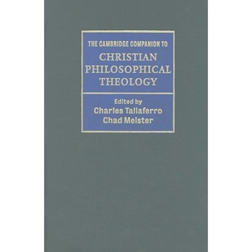 The Cambridge Companion to Christian Philosophical Theology Hardcover, Cambridge University Press