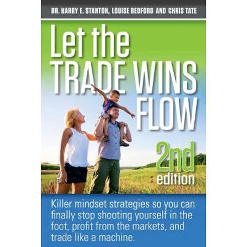 Let the Trade Wins Flow Paperback, Michael Hanrahan Publishing