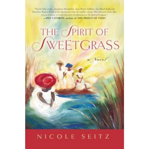 The Spirit of Sweetgrass Paperback, Thomas Nelson