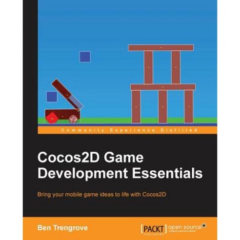 Cocos2D Game Development Essentials, Packt Publishing