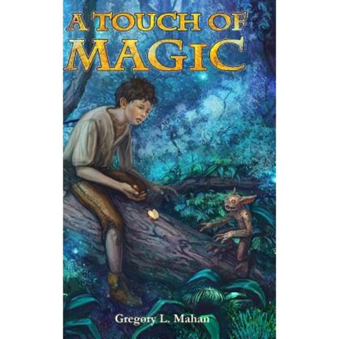 A Touch of Magic Hardcover, Lulu.com