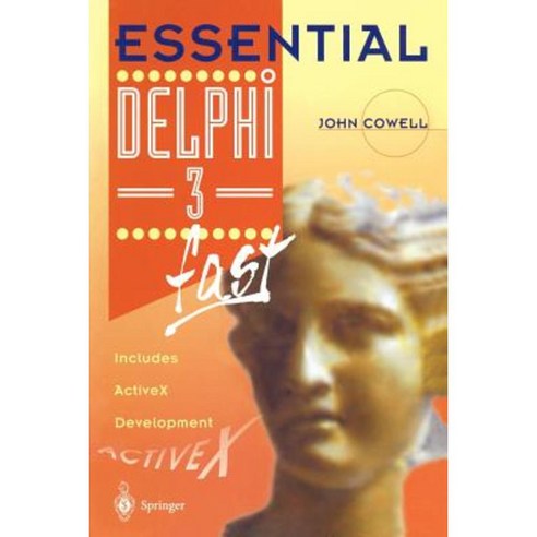 Essential Delphi 3 Fast: Includes ActiveX Development Paperback, Springer
