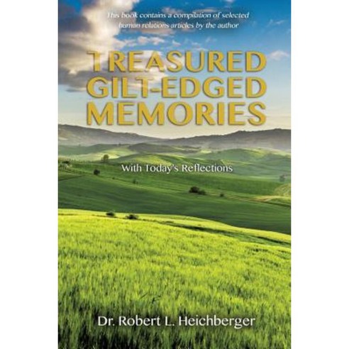 Treasured Gilt-Edged Memories Paperback, Xulon Press