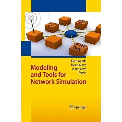 Modeling and Tools for Network Simulation Hardcover, Springer