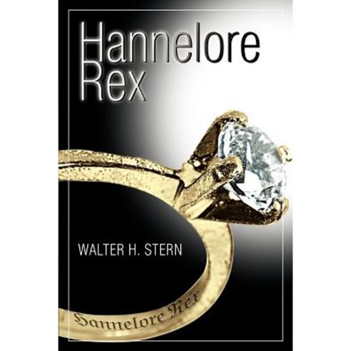 Hannelore Rex Paperback, iUniverse