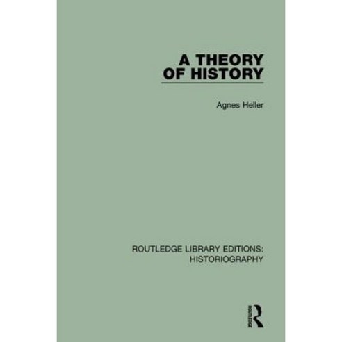 A Theory of History Paperback, Routledge