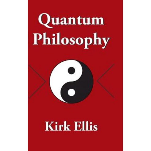 Quantum Philosophy Hardcover, Authorhouse