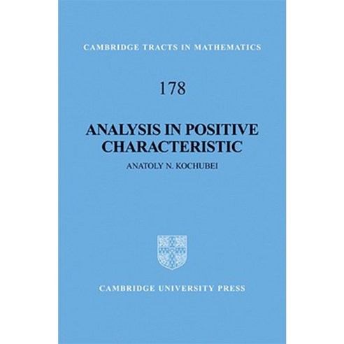 Analysis in Positive Characteristic Hardcover, Cambridge University Press