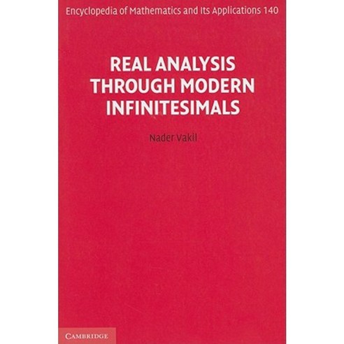 Real Analysis Through Modern Infinitesimals Hardcover, Cambridge University Press