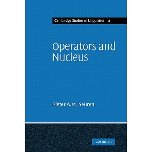 Operators and Nucleus:A Contribution to the Theory of Grammar, Cambridge University Press
