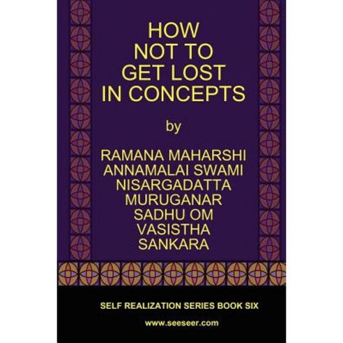 How Not to Get Lost in Concepts Paperback, Freedom Religion Press