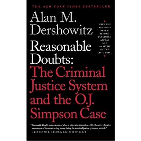 Reasonable Doubts: The Criminal Justice System and the O.J. Simpson Case Paperback, Touchstone Books
