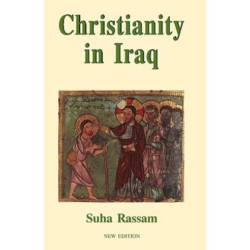 Christianity in Iraq New Edition Paperback, Gracewing