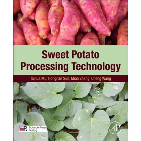 Sweet Potato Processing Technology Paperback, Academic Press