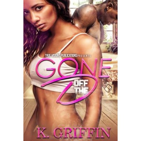 Gone Off the D Paperback, Createspace