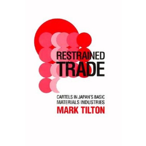 Restrained Trade Hardcover, Cornell University Press